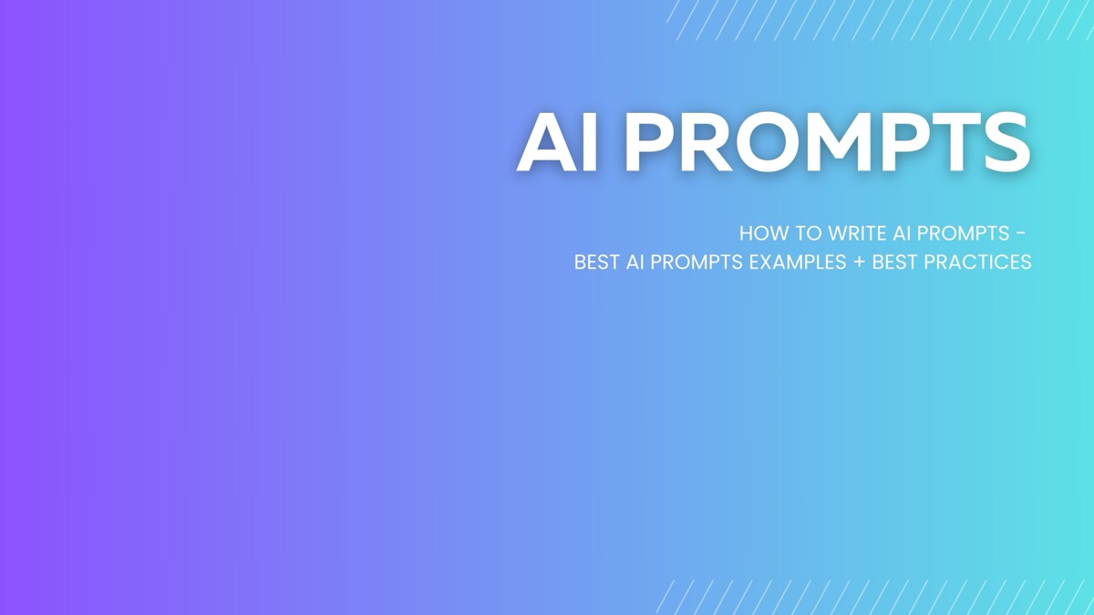 How to Write AI Prompts