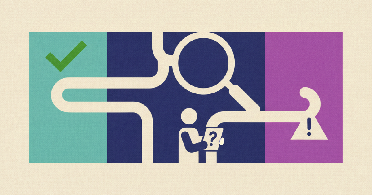 Illustration of a branching path leading to a check mark or a warning with a magnifying glass inspecting the choice