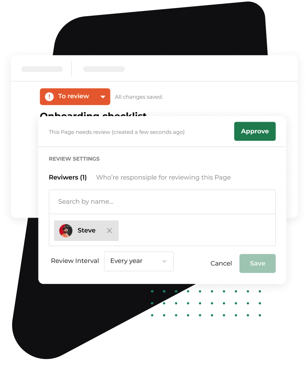 A Kipwise review panel with an Approve button, one reviewer chosen and a yearly review interval