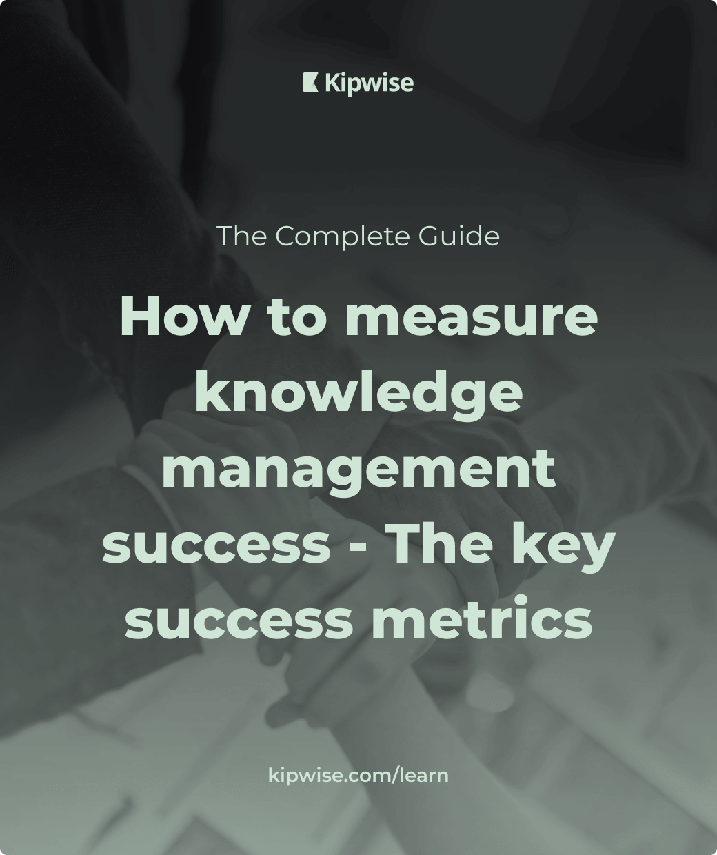 Measuring knowledge management success